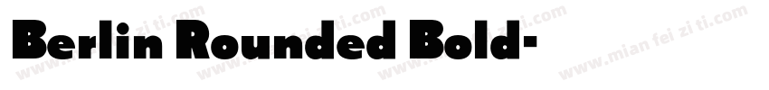 Berlin Rounded Bold字体转换